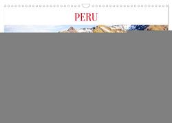 Peru – Magie der Anden (Wandkalender 2024 DIN A3 quer), CALVENDO Monatskalender von Lentz,  Gunnar