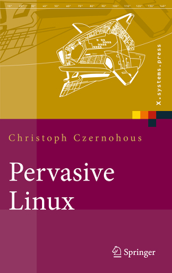 Pervasive Linux von Czernohous,  Christoph