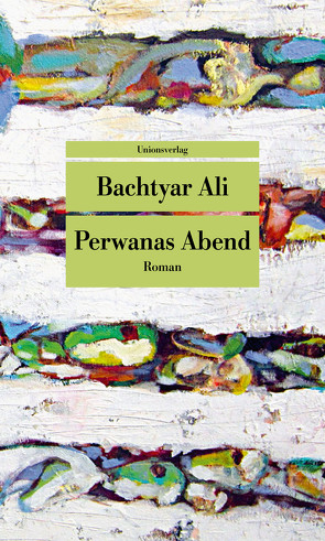 Perwanas Abend von Ali,  Bachtyar, Cantera-Lang,  Ute, Salim,  Rawezh