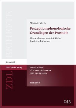 Perzeptionsphonologische Grundlagen der Prosodie von Werth,  Alexander