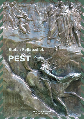 Pest von Emanuely,  Alexander, Pollatschek,  Stefan