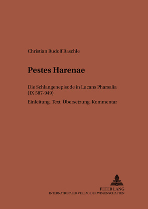 Pestes Harenae von Raschle,  Christian