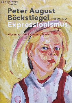 Peter August Böckstiegel: Expressionismus von Riedel,  David