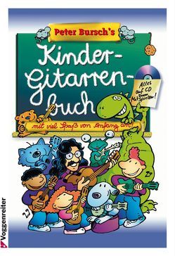Peter Bursch’s Kindergitarrenbuch von Bursch,  Peter, Pulido,  Justo G