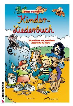Peter Bursch’s Kinderliederbuch von Bursch,  Peter, Pulido,  Justo G
