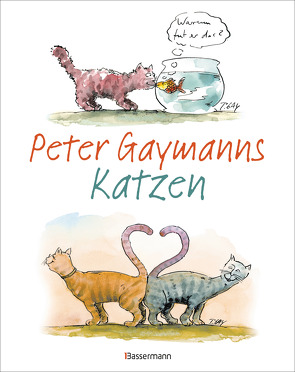 Peter Gaymanns Katzen von Gaymann,  Peter