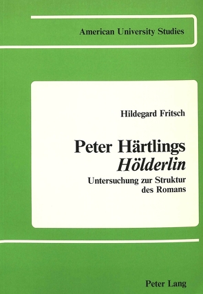 Peter Härtlings Hölderlin von Fritsch,  Hildegard