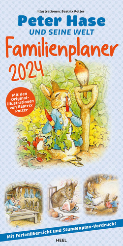 Peter Hase und seine Welt Kalender 2024 Familienplaner von Potter,  Beatrix