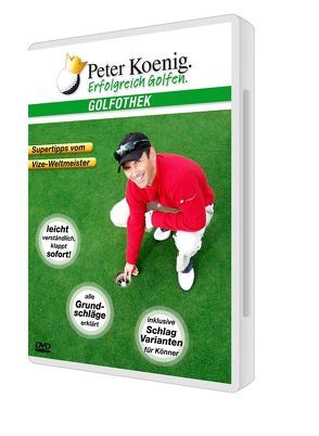 Peter Koenig – erfolgreich golfen von Koenig,  Peter