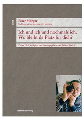Peter Morger, Sichtung eines literarischen Werkes, Heft 1 von Stoeckli,  Rainer