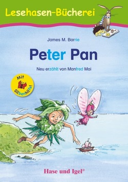 Peter Pan / Silbenhilfe von Barrie,  James M., Dorkenwald,  Petra, Mai,  Manfred