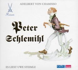 Peter Schlemihl von Chamisso,  Adelbert von, Steimle,  Uwe