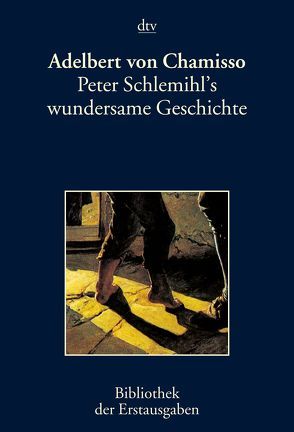 Peter Schlemihl’s wundersame Geschichte von Chamisso,  Adelbert von, Kiermeier-Debre,  Joseph