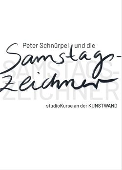Peter Schnürpel und die SAMSTAGSZEICHNER