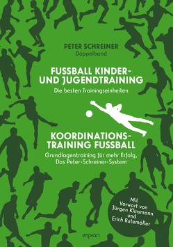 Peter-Schreiner-Fußballschule von Schreiner,  Peter