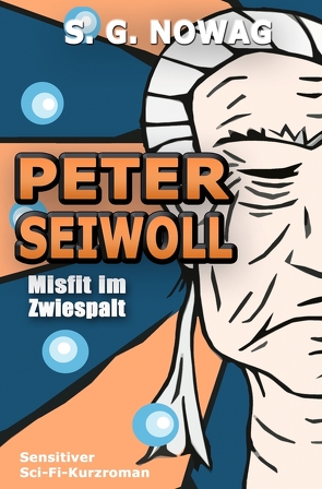 Peter Seiwoll von Nowag,  S. G.