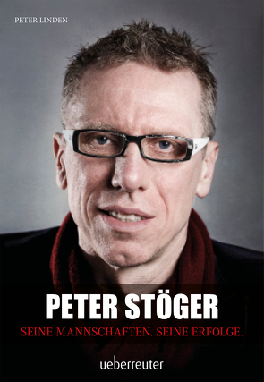 Peter Stöger von Linden,  Peter