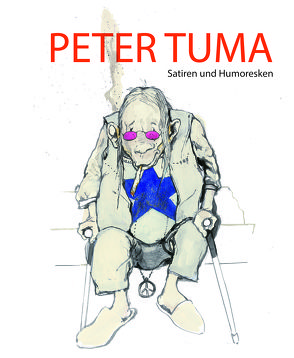 Peter Tuma. Satiren und Humoresken von Fahrenberg,  WP