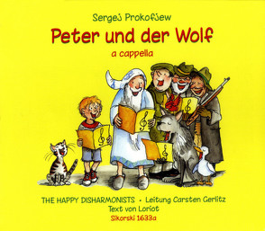 Peter und der Wolf von Gerlitz,  Carsten, Loriot, Prokofjew,  Sergej