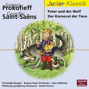 Peter und der Wolf / Der Karneval der Tiere von Prokofiew,  Sergej, Rueger, Williams