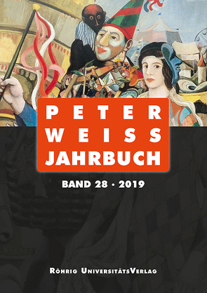 Peter Weiss Jahrbuch 28 (2019) von Beise,  Arnd, Hofmann,  Michael