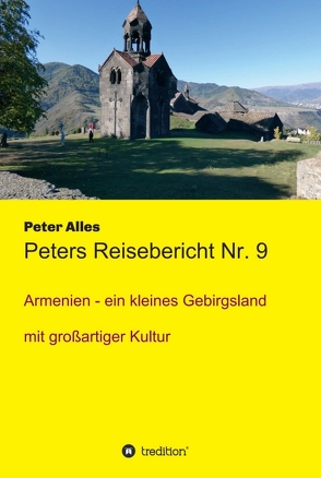 Peters Reisebericht Nr. 9 von Alles,  Peter