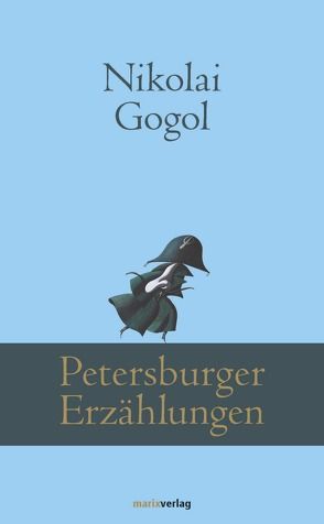 Petersburger Erzählungen von Eliasberg,  Alexander, Gogol,  Nikolai