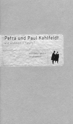 Petra und Paul Kahlfeldt von Architekturgalerie am Weißenhof