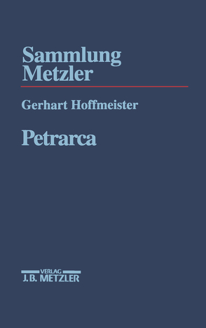 Petrarca von Hoffmeister,  Gerhart