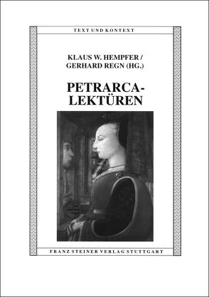 Petrarca-Lektüren von Hempfer,  Klaus W., Regn,  Gerhard