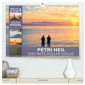 PETRI HEIL – Das Netz voller Fische (hochwertiger Premium Wandkalender 2024 DIN A2 quer), Kunstdruck in Hochglanz von VISUAL,  Globe