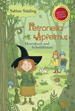 Petronella Apfelmus – Hexenbuch und Schnüffelnase (Sonderausgabe) von Büchner,  Sabine, Städing,  Sabine