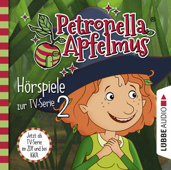 Petronella Apfelmus – Hörspiele zur TV-Serie 2 von Bierstedt,  Detlef, Bonalana,  Ranja, Diverse, Karrenbauer,  Katy, Koch,  Michael-Che, Neudert,  Cornelia, Städing,  Sabine