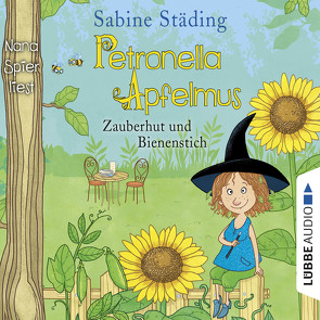Petronella Apfelmus – Zauberhut und Bienenstich von Büchner,  Sabine, Spier,  Nana, Städing,  Sabine