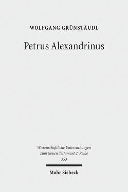 Petrus Alexandrinus von Grünstäudl,  Wolfgang