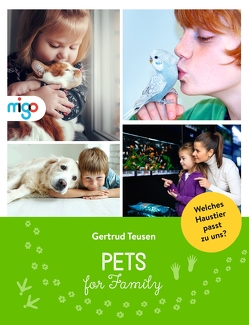 Pets for Family von Sprauer,  Stefanie, Teusen,  Gertrud