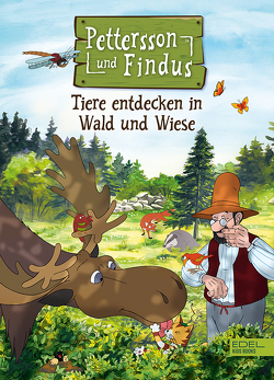 Pettersson und Findus: Tiere entdecken in Wald und Wiese von Nordqvist,  Sven