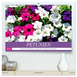 Petunien. Zauberhafte Blütenwunder für Balkon und Garten (hochwertiger Premium Wandkalender 2024 DIN A2 quer), Kunstdruck in Hochglanz von Hurley,  Rose