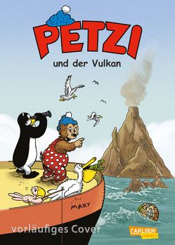Petzi – Der Comic 1: Petzi und der Vulkan von Capezzone,  Thierry, Sachse,  Harald, Sanderhage,  Per