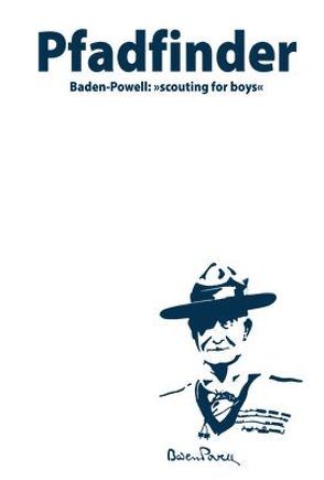 Pfadfinder von Baden-Powell,  Robert, Loschel,  Ansgar