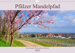 Pfälzer Mandelpfad – Die Deutsche Weinstraße in Rosarot (Wandkalender 2023 DIN A4 quer) von LianeM