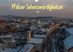 Pfälzer Sehenswürdigkeiten – Teil I (Wandkalender 2022 DIN A3 quer) von Hess,  Erhard