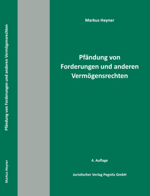 Pfändung von Forderungen und anderen Vermögensrechten von Köppl,  Carsten