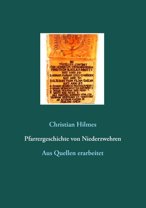 Pfarrergeschichte von Niederzwehren von Hilmes,  Christian