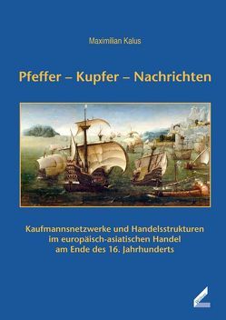 Pfeffer – Kupfer – Nachrichten von Kalus,  Maximilian