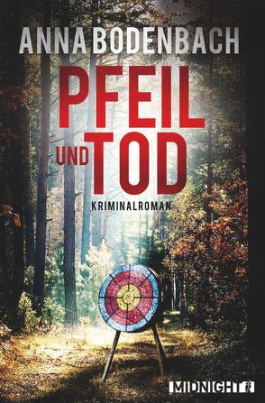 Pfeil und Tod von Bodenbach,  Anna