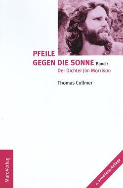 Pfeile gegen die Sonne von Collmer,  Thomas