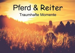 Pferd & Reiter – Traumhafte Momente (Posterbuch DIN A3 quer) von Obermüller Fotografie,  Yvonne