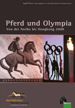 Pferd und Olympia von Ebers,  Sybill, Hammerschmidt,  Julia, Köhler,  Thorsten, Wacker,  Christian