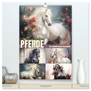 Pferde im romantischen Barockstil (hochwertiger Premium Wandkalender 2024 DIN A2 hoch), Kunstdruck in Hochglanz von Hurley,  Rose